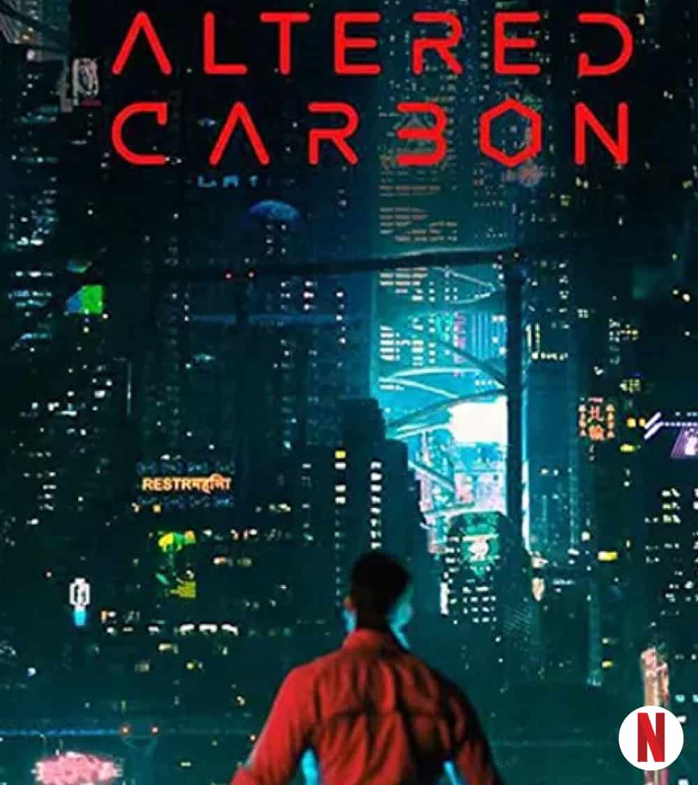 Altered Carbon (Netflix, 2018)